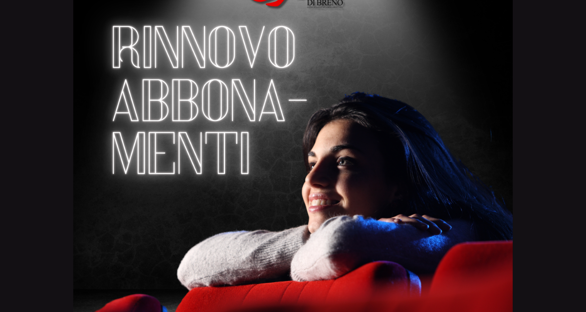 11 settembre: al via la campagna RINNOVO ABBONAMENTI!